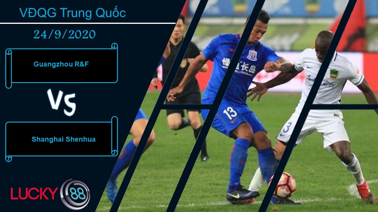 LUCKY88 Guangzhou vs Shanghai Shenhua , Nhận định bóng đá 24/09/2020, Tạm hài lòng