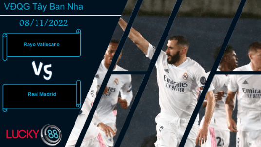 LUCKY88 Rayo Vallecano vs Real Madrid,  Nhận định bóng đá 08/11/2022, Lực bất tòng tâm