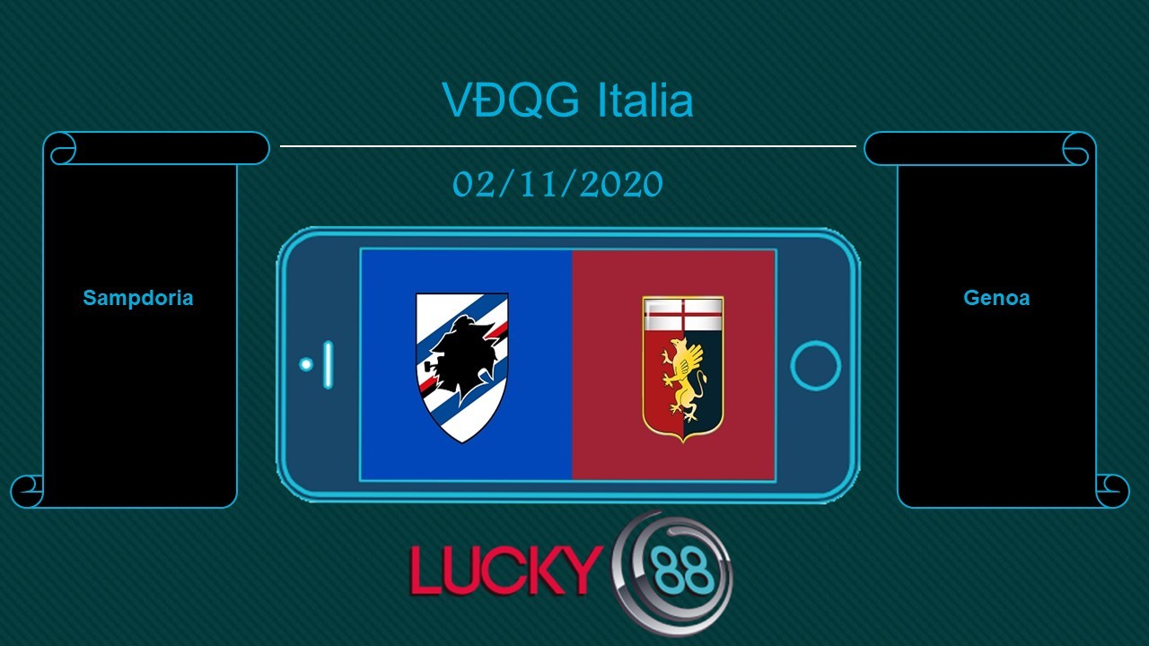 LUCKY88 Sampdoria vs Genoa , Tip bóng đá miễn phí ngày 02/11/2020