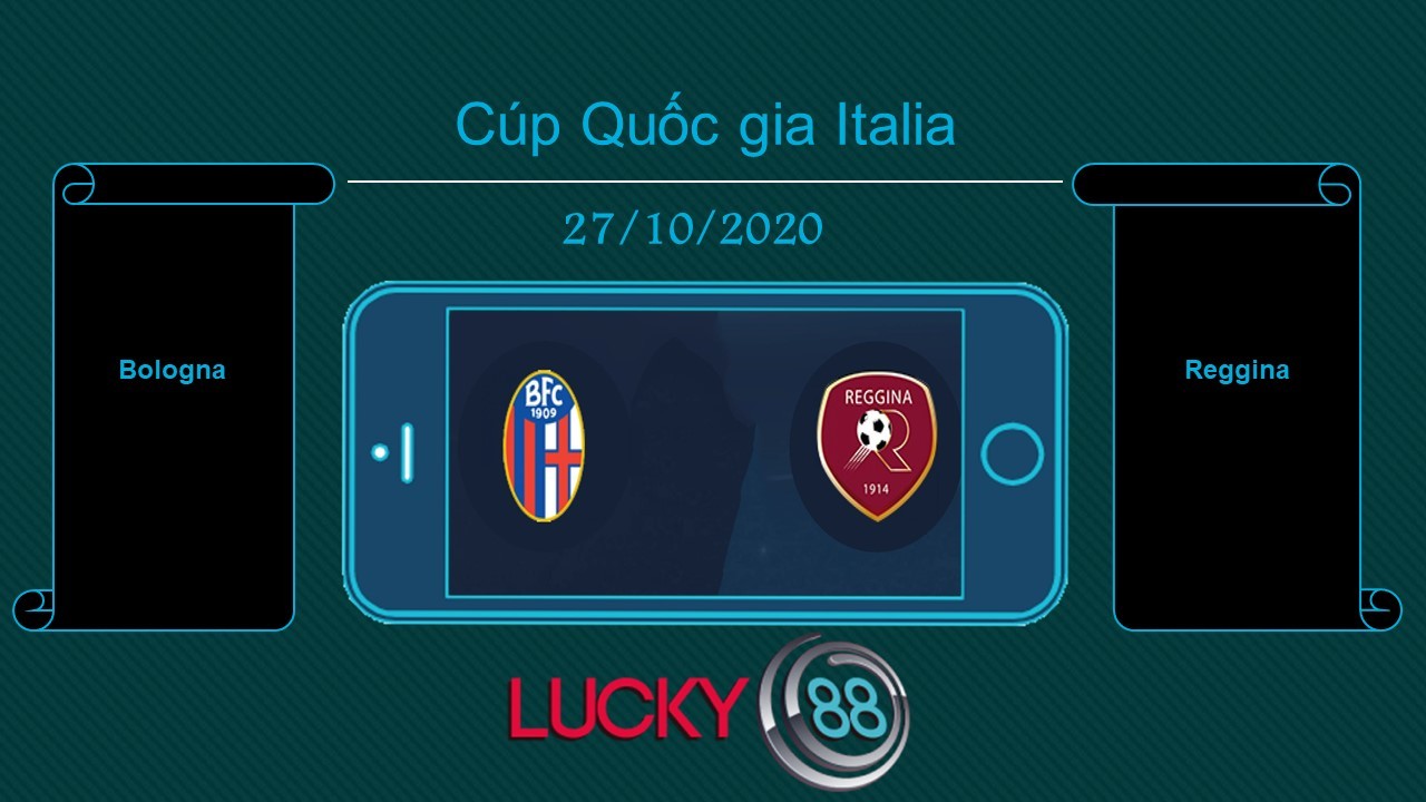 LUCKY88 Bologna vs Reggina , Tip bóng đá miễn phí ngày 27/10/2020