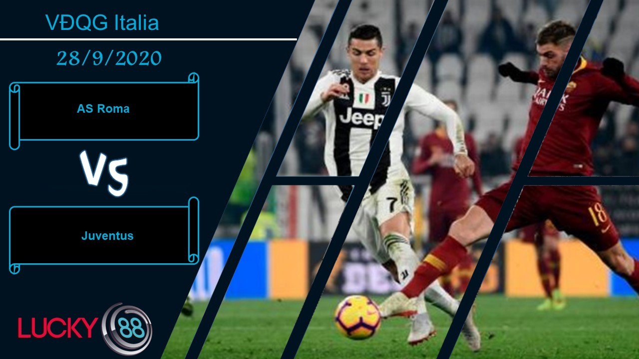 LUCKY88 AS Roma vs Juventus , Nhận định bóng đá 28/09/2020, Vấp ngã